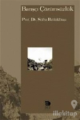 Barışçı Çözümsüzlük