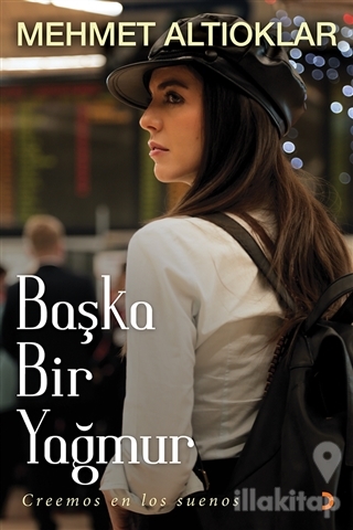Başka Bir Yağmur