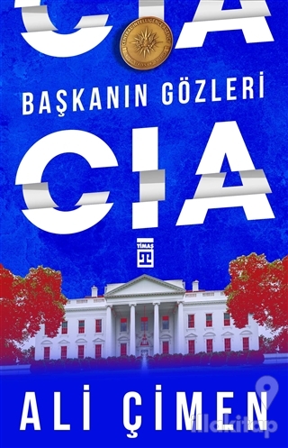 Başkanın Gözleri: CIA