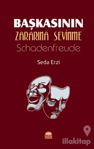 Başkasının Zararına Sevinme - Schadenfreude