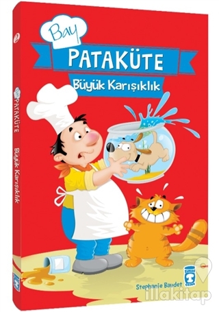 Bay Pataküte - Büyük Karışıklık