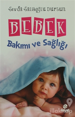Bebek Bakımı ve Sağlığı