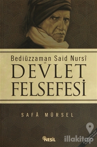 Bediüzzaman Said Nursi ve Devlet Felsefesi