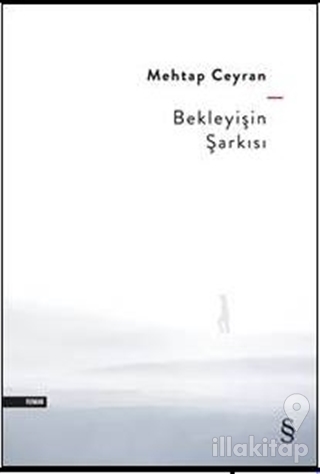 Bekleyişin Şarkısı