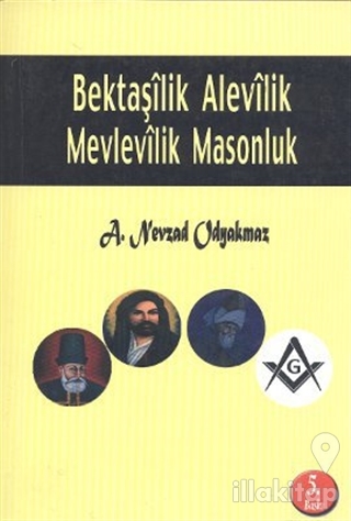 Bektaşilik Alevilik Mevlevilik Masonluk