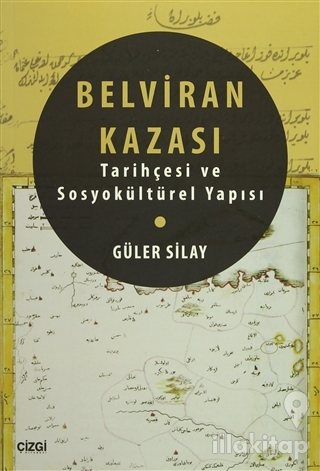 Belviran Kazası - Tarihçesi ve Sosyokültürel Yapısı