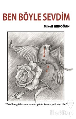 Ben Böyle Sevdim