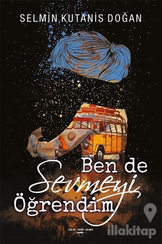 Ben De Sevmeyi Öğrendim