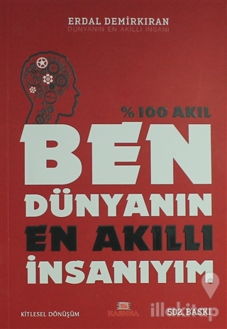Ben Dünyanın En Akıllı İnsanıyım