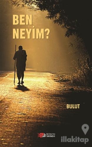 Ben Neyim?