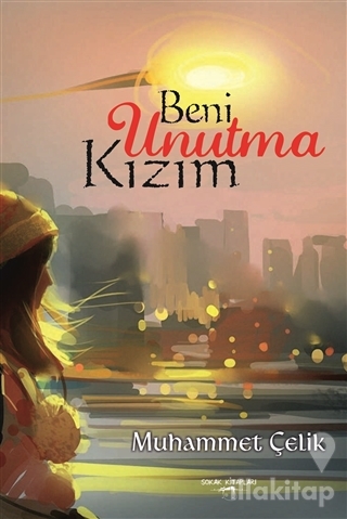 Beni Unutma Kızım