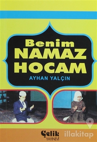 Benim Namaz Hocam