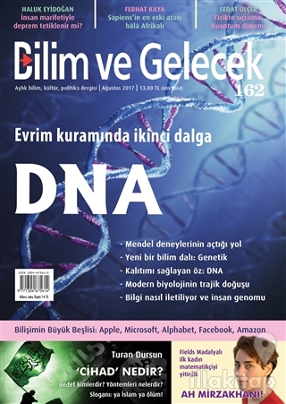 Bilim ve Gelecek Dergisi Sayı : 162 Ağustos 2017