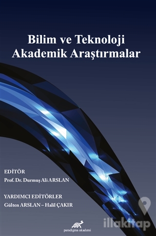 Bilim ve Teknoloji Akademik Araştırmalar