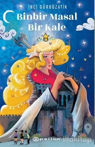 Binbir Masal Bir Kale