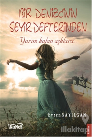 Bir Denizcinin Seyir Defterinden