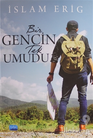 Bir Gencin Tek Umudu