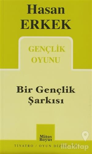 Bir Gençlik Şarkısı