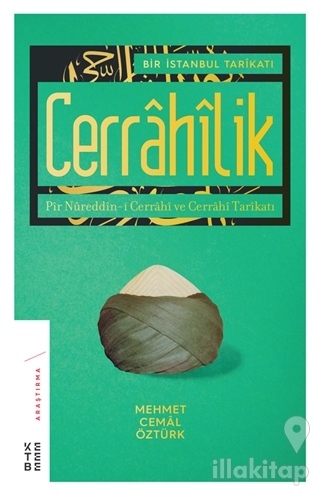 Bir İstanbul Tarikatı - Cerrahilik