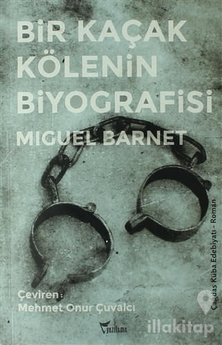 Bir Kaçak Kölenin Biyografisi