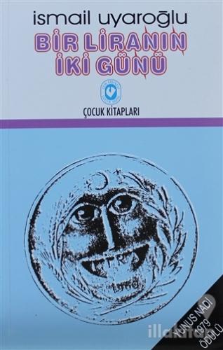 Bir Liranın İki Günü