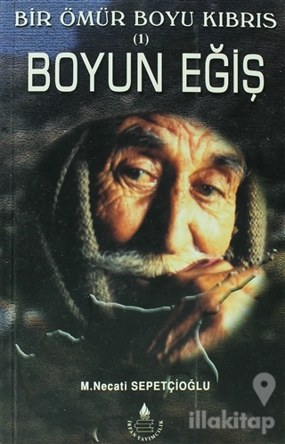 Boyun Eğiş - Bir Ömür Boyu Kıbrıs 1