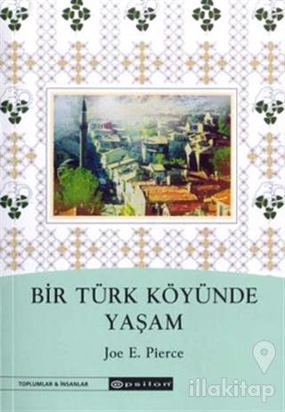 Bir Türk Köyünde Yaşam