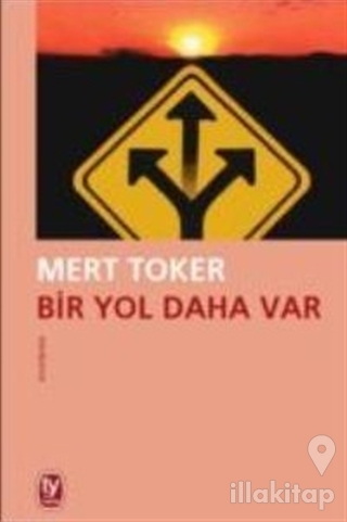 Bir Yol Daha Var