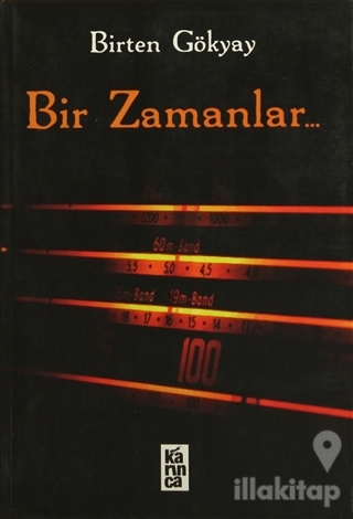 Bir Zamanlar...