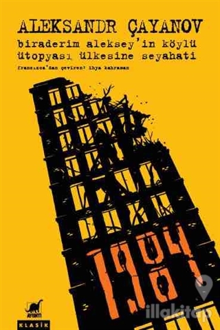 Biraderim Aleksey'in Köylü Ütopyası Ülkesine Seyahati