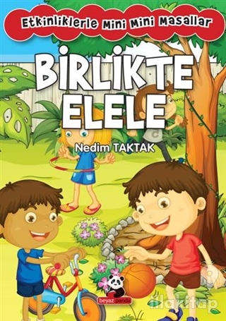 Birlikte Elele: Etkinliklerle Mini Mini Masallar