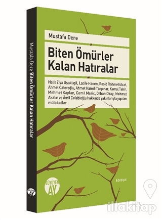 Biten Ömürler Kalan Hatıralar