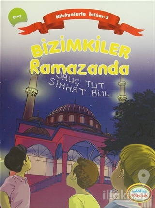 Bizimkiler Ramazanda