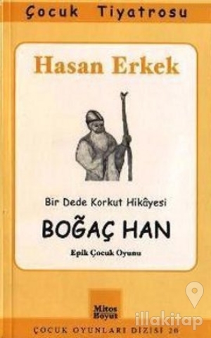 Boğaç Han - Epik Çocuk Oyunu