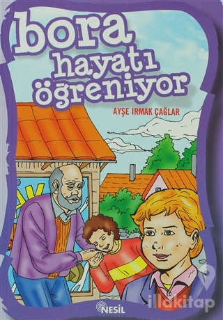 Bora Hayatı Öğreniyor
