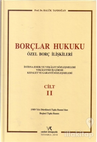 Borçlar Hukuku Özel Borç İlişkileri Cilt: 2 (Ciltli)