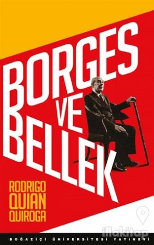 Borges ve Bellek