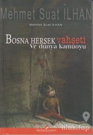 Bosna Hersek Vahşeti ve Dünya Kamuoyu