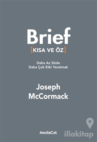 Brief (Kısa ve Öz)