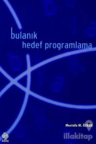 Bulanık Hedef Programlama