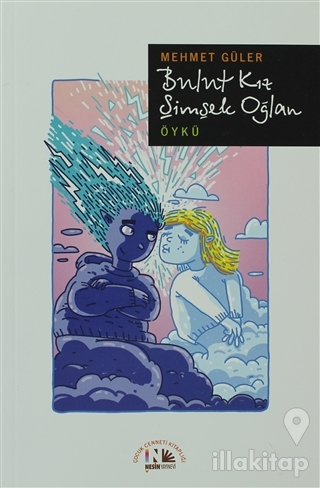 Bulut Kız Şimşek Oğlan
