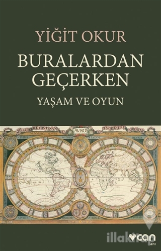 Buralardan Geçerken