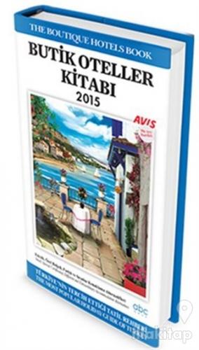 Butik Oteller Kitabı 2015 (Ciltli)