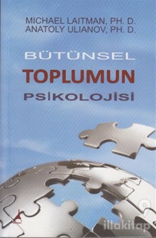 Bütünsel Toplumun Psikolojisi