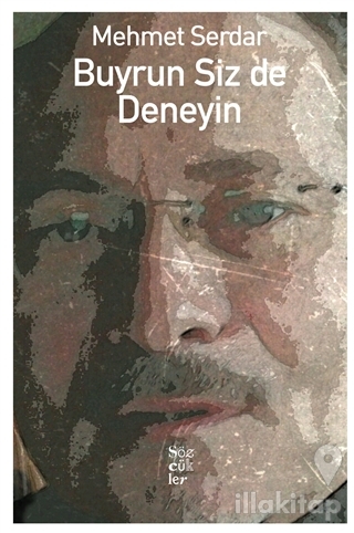 Buyrun Siz de Deneyin