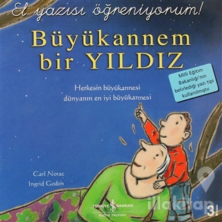 Büyükannem Bir Yıldız - El Yazısı Öğreniyorum