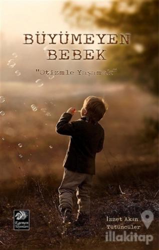 Büyümeyen Bebek