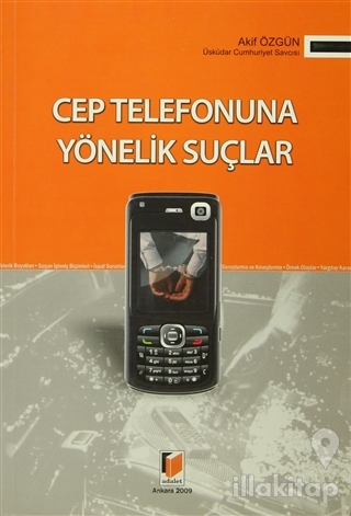 Cep Telefonuna Yönelik Suçlar