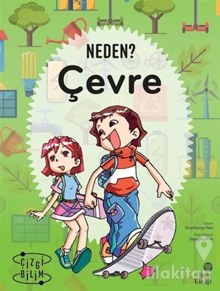Çevre -  Neden?