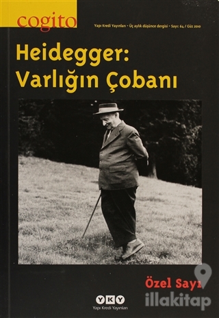 Cogito Sayı: 64 Heidegger: Varlığın Çobanı Özel sayı